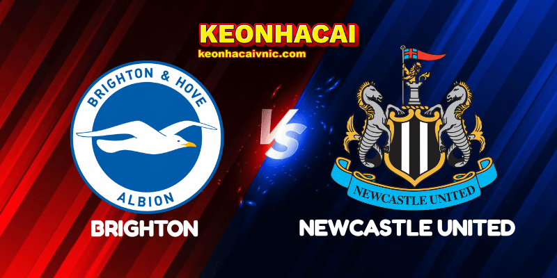 Soi Kèo Trận Đấu Brighton vs Newcastle United Ngày 04/05/2025 - Premier League 2 Brighton vs Newcastle United