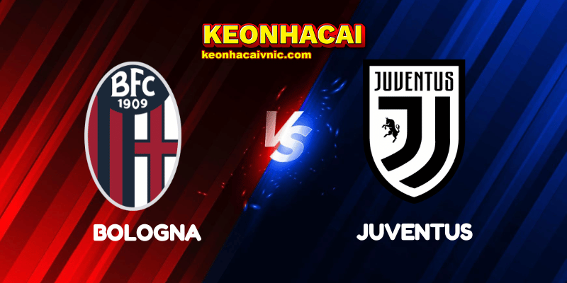 Soi Kèo Trận Đấu Bologna vs Juventus Ngày 05/05/2025 - Serie A 2 Bologna vs Juventus