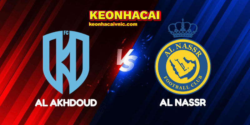 Soi Kèo Trận Đấu Al Akhdoud vs Al Nassr Ngày 13/05/2025 - Saudi Professional League 2 Al Akhdoud vs Al Nassr