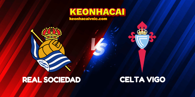 Real Sociedad vs Celta Vigo