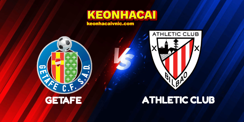 Soi Kèo Trận Đấu Getafe vs Athletic Club Ngày 16/05/2025 - La Liga 2 Getafe vs Athletic Club