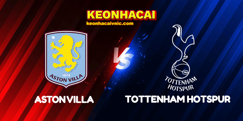 Soi Kèo Trận Đấu Aston Villa vs Tottenham Hotspur Ngày 17/05/2025 - Premier League 2 Aston Villa vs Tottenham Hotspur