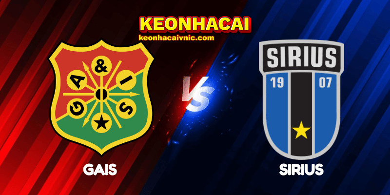 Soi Kèo Trận Đấu GAIS vs Sirius Ngày 24/05/2025 - Allsvenskan (Thụy Điển) 2 GAIS vs Sirius
