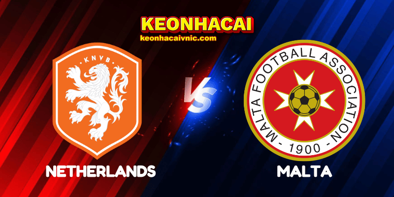 Soi Kèo Trận Đấu Netherlands vs Malta Ngày 11/06/2025 – UEFA Qualification Group G 2 Netherlands vs Malta