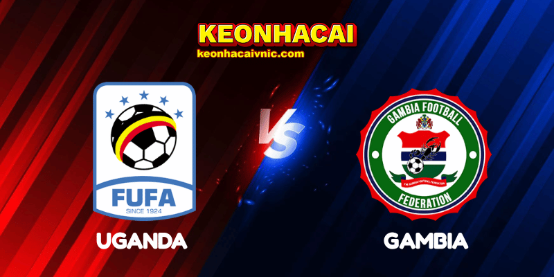 Soi Kèo Trận Đấu Uganda vs Gambia Ngày 09/06/2025 – International Friendlies 2 Uganda vs Gambia
