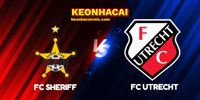 Soi Kèo Nhà Cái FC Sheriff vs FC Utrecht Ngày 25/07/2025 - Europa League Qualification 2 FC Sheriff vs FC Utrecht