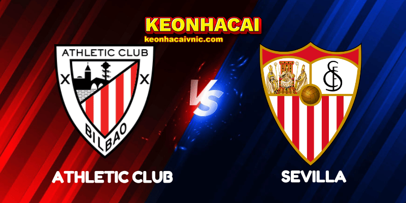 Soi Kèo Nhà Cái Athletic Club vs Sevilla Ngày 18/08/2025 - LaLiga 2 Athletic Club vs Sevilla