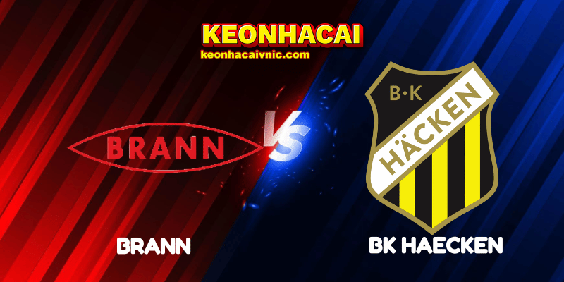Soi Kèo Nhà Cái Brann vs BK Haecken Ngày 15/08/2025 - Europa League - Qualification 2 Brann vs BK Haecken