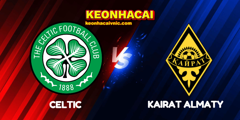 Celtic vs Kairat Almaty
