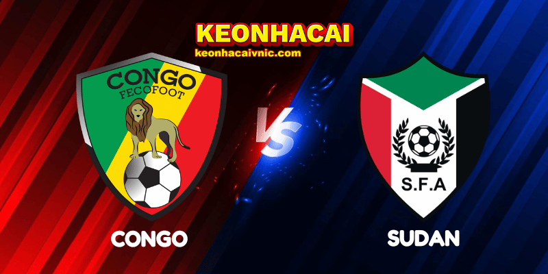 Soi Kèo Nhà Cái Congo vs Sudan Ngày 05/08/2025 - African Nations Championship 2 Congo vs Sudan