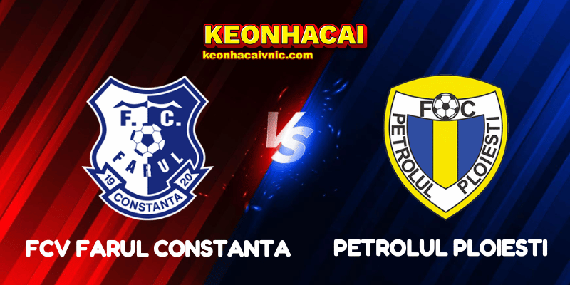 Soi Kèo Nhà Cái FCV Farul Constanta vs Petrolul Ploiesti Ngày 02/09/2025 - Liga 1 (Romania) 2 FCV Farul Constanta vs Petrolul Ploiesti