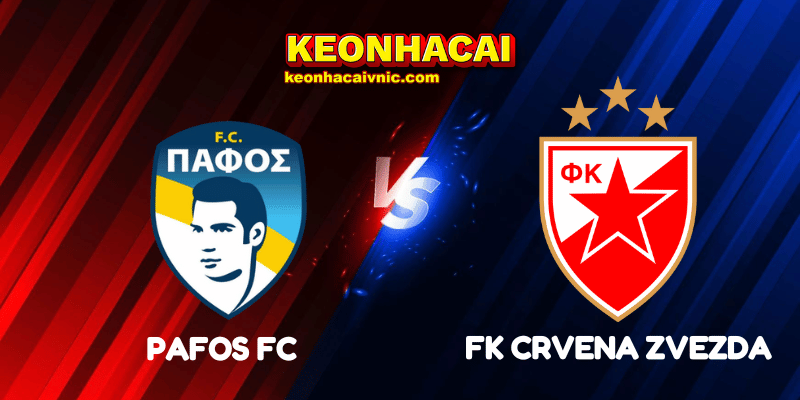 Soi Kèo Nhà Cái Pafos FC vs FK Crvena Zvezda Ngày 27/08/2025 - Champions League – Qualification 2 Pafos FC vs FK Crvena Zvezda