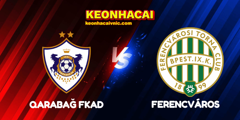 Qarabağ FK vs Ferencváros