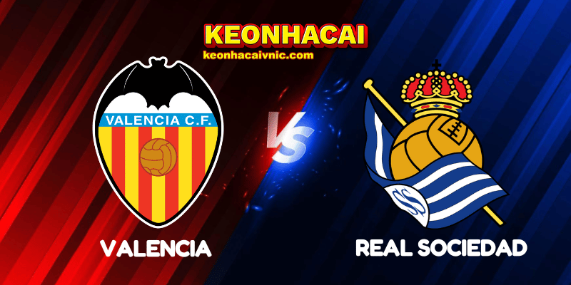 Soi kèo nhà cái Valencia vs Real Sociedad ngày 17/08/2025 - LaLiga 2 Valencia vs Real Sociedad