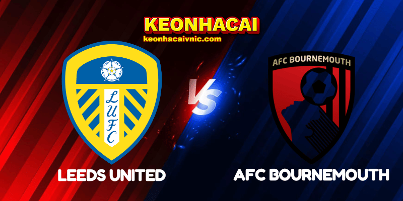 Leeds United vs AFC Bournemouth