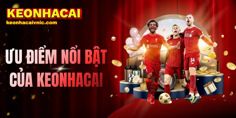 Trang Chủ - Keonhacai 8 Ưu Điểm Nổi Bật Của Keonhacai